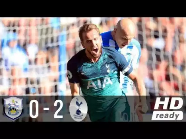 Video: Huddersfield vs Tottenham 0-2 - All Goals & Highlights 2018 HD